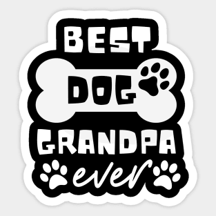 Best Dog Grandpa Ever Funny Dog Lovers Sticker